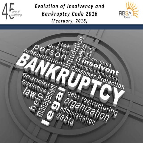RBSA Advisors Research Report - Evolution of Insolvency and Bankruptcy Code, ...