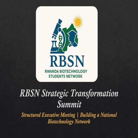 RBSN Strategic Transformation Summit: Building a National Biotechnology ...