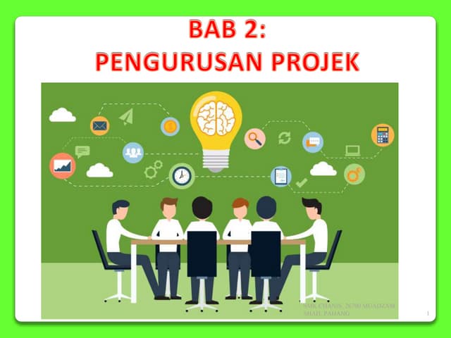 RBT T1 BAB 2 PENGURUSAN PROJEK