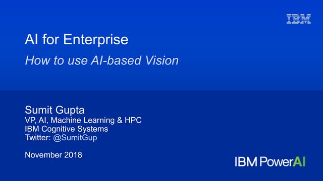 Sumit Gupta at AI Frontiers : AI for Enterprise