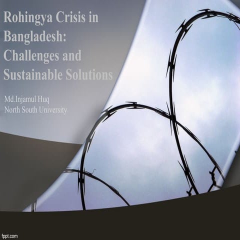 Rohingya Crisis in Bangladesh:Challenges and Sustainable Solution