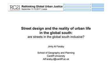 Street design and the reality of urban life in the global south