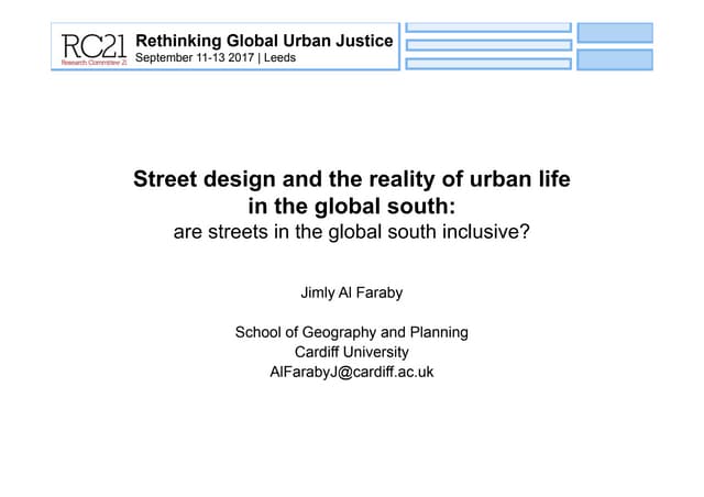 Street design and the reality of urban life in the global south