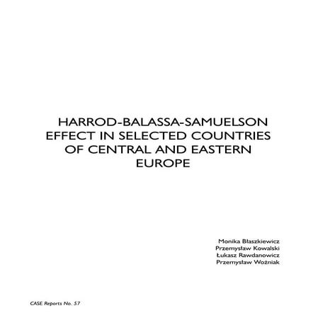 CASE Network Report 57 - Harrod-Balassa-Samuelson Effect in Selected Countrie...