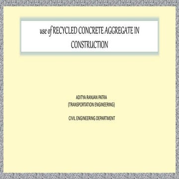 Recycled Concrete Aggregate in Construction Part III