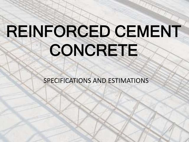 Reinforced Cement Concrete (RCC) | PPTX