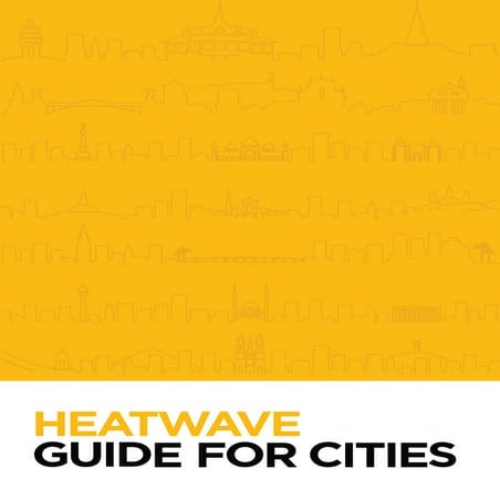 Heatwave guide for Cities 2019