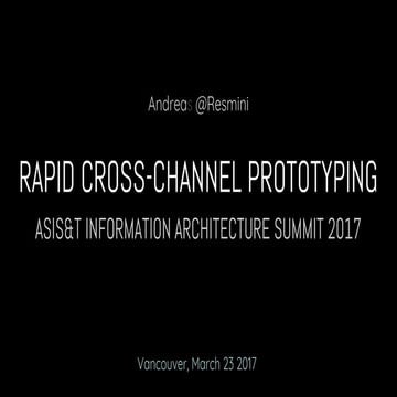 Rapid Cross-channel Prototyping Workshop IAS17