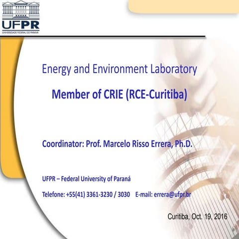 Energy and Environment Laboratory, RCE Curitiba Parana, Brazil