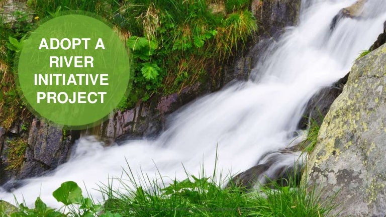 Adopt a River Initiative