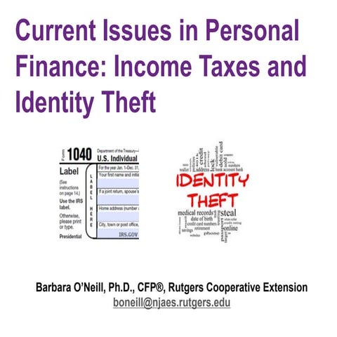 Current Current Issues in Personal Finance-Income Taxes and Identity Theft-04-18