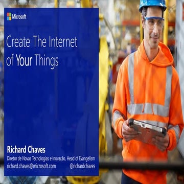 Create the internet of YOUR things 