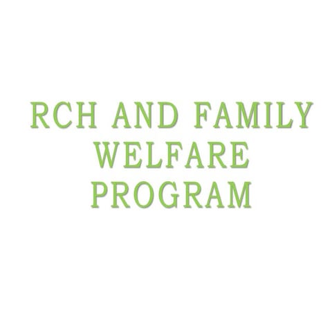 Rch & family welfare program