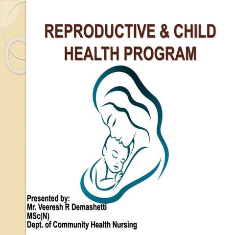 Reproductive and Child Health Services ppt.pptx
