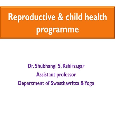 Reproductive and Child Health Programme