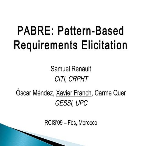PABRE: Pattern-Based Requirements Elicitation