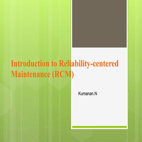 Reliability Centered Maintenance