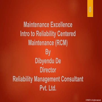 Introduction to Reliability Centered Maintenance