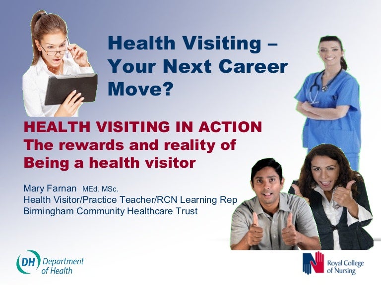 The rewards and reality of being a health visitor (full version) pr…