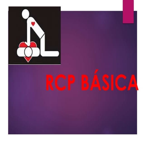 RCP. reanimacion cardiopulmonar.rcp..ppt