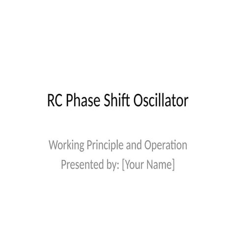 RC_Phase_Shift_Oscillator_With_Transitions.pptx