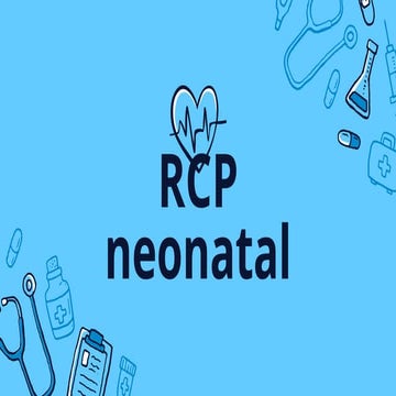 Presentacion rccp neonatal en sala de partos | PPTX
