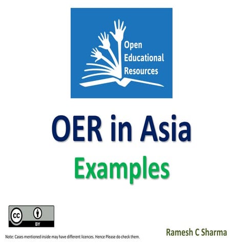 Selected examples of OER in Asia
