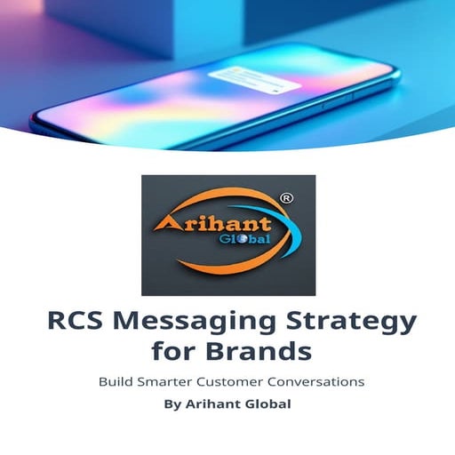 RCS Messaging Strategy for Brands: Boost Engagement with Interactive ...
