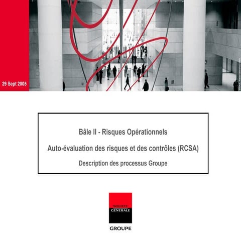 RCSA Bale II - Auto-évaluation des risques et des contrôles RCSA v10.ppt