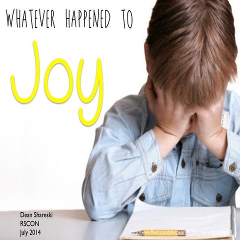 What About Joy? RSCON 5