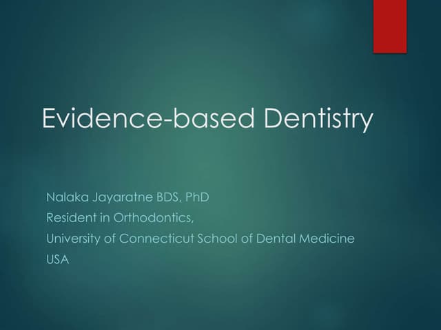 Evidence Based Dentistry Course Orientation Lecture