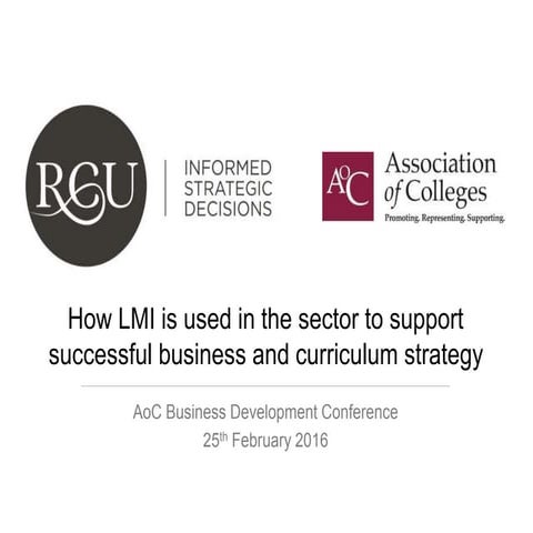 Using LMI to support successful business and curriculum strategy