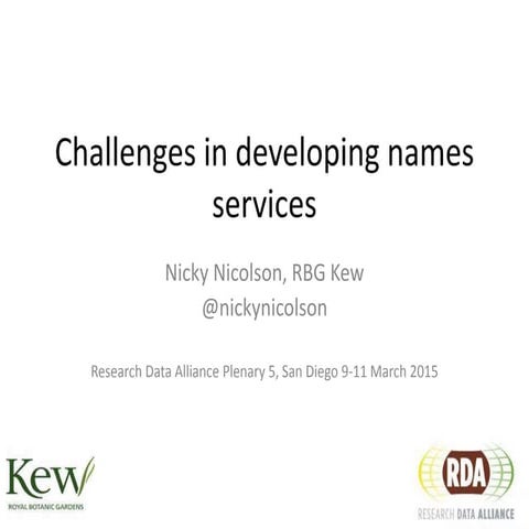Challenges in developing names services - RDA