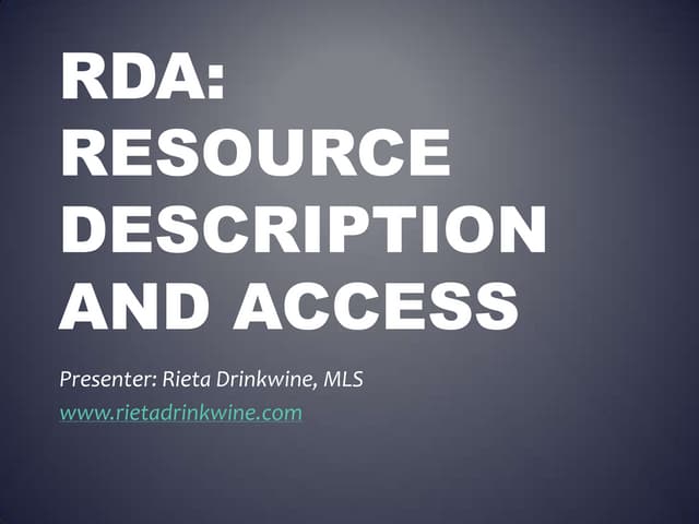 RDA: Resource Description and Access