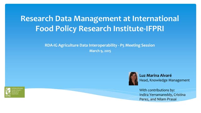 Research Data Management at International Food Policy Research Institute-IFPRI
