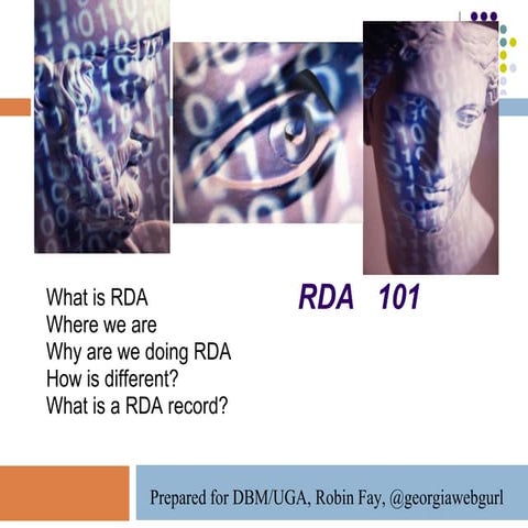 RDA Intro - AACR2 / MARC> RDA / FRBR / Semantic Web