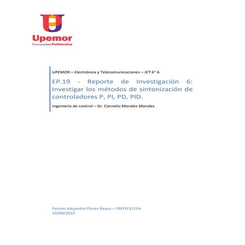 métodos de sintonización de  controladores P, PI, PD, PID.