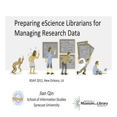 Preparing eScience librarians -- RDAP 2012 