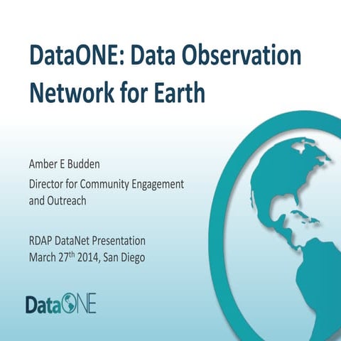 RDAP14: DataONE: Data Observation Network for Earth