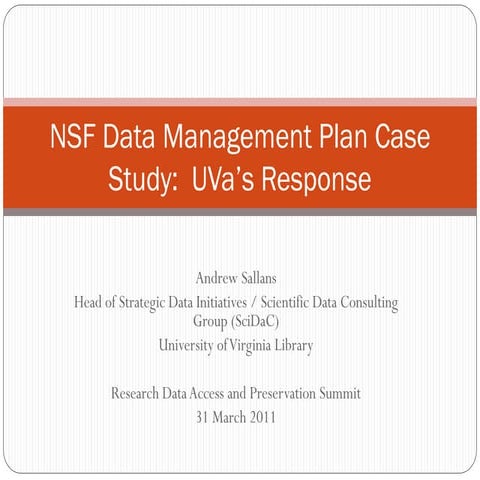 NSF Data Management Plan Case Study:  UVa’s Response.