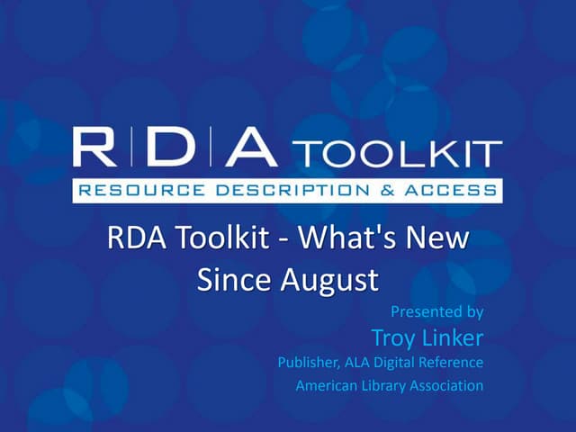 RDA Toolkit  -  What's New Since August