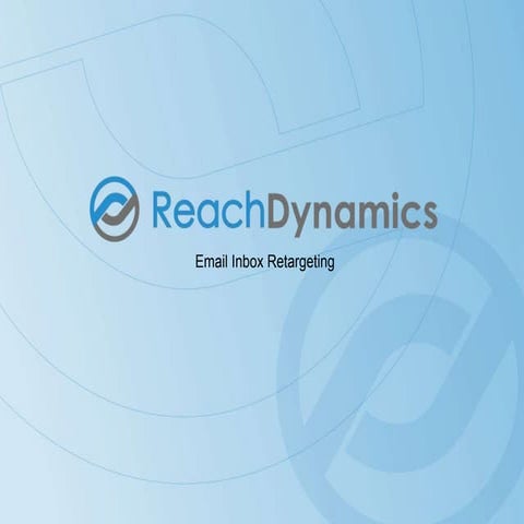 Increase Conversion  Rates with Reach Dynamics