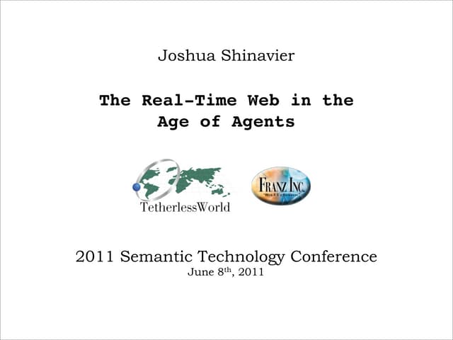 The Real-time Web in the Age of Agents