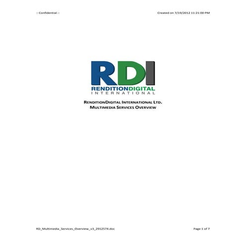 RDI Multimedia Services Overview