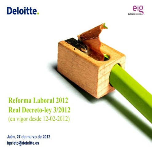 Rd ley 3 2012 reforma laboral   jaen