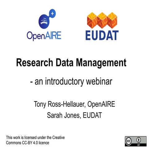 Research Data Management: An Introductory Webinar from OpenAIRE and EUDAT