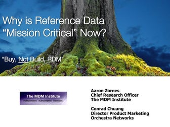 MDM Institute: Why is Reference data mission critical now?