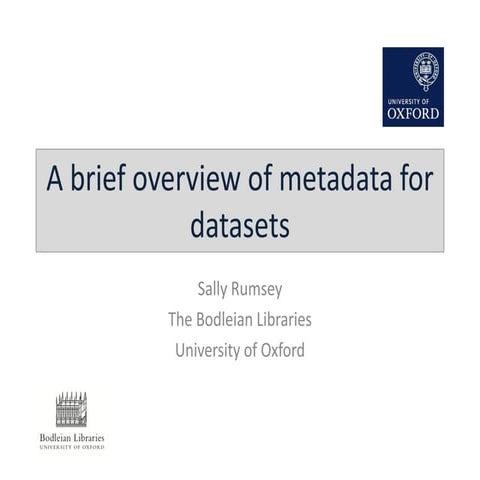 A brief overview of metadata for datasets