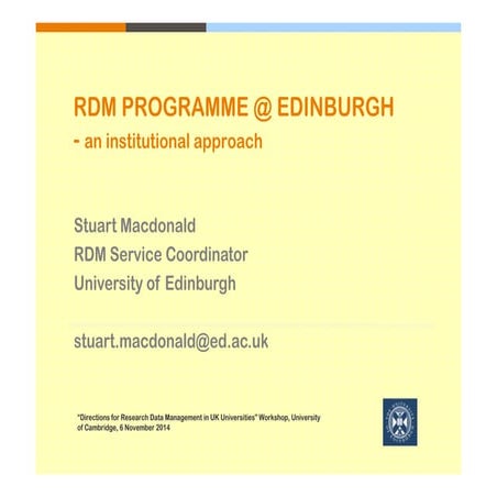 RDM programme @ Edinburgh an institutional approach