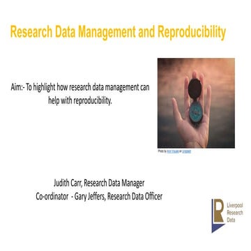 Research Data Management and Reproducibility | PPT